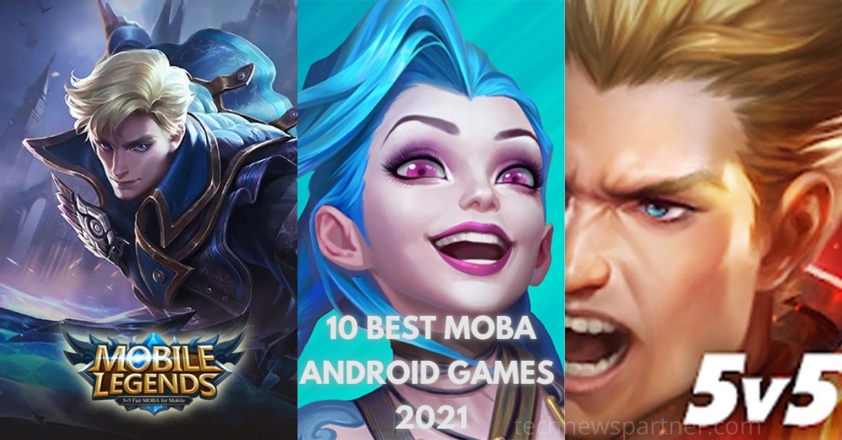 best moba android games 2021