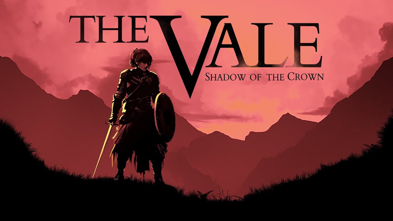 The Vale: Shadow of the Crown