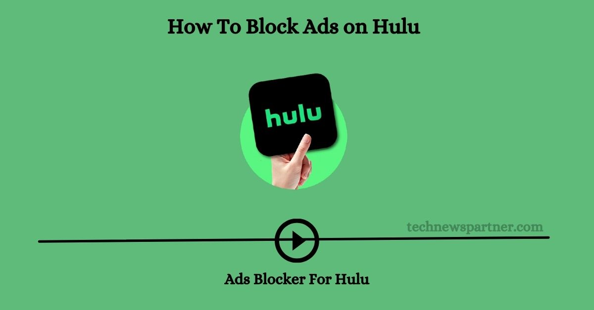 Block Ads on Hulu