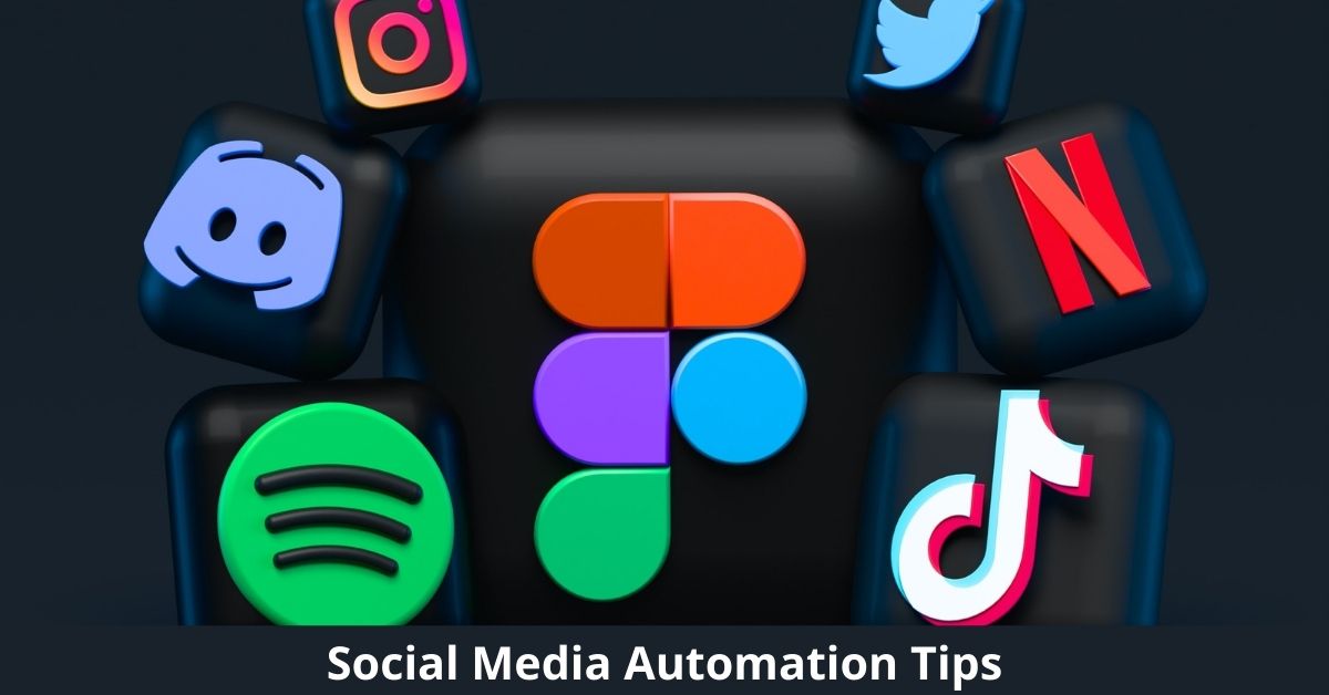 Social Media Automation Tips