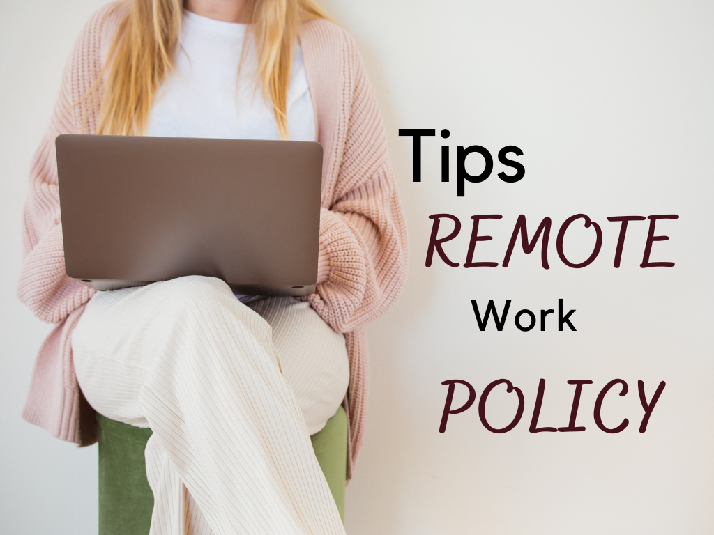 Remote Work Policy