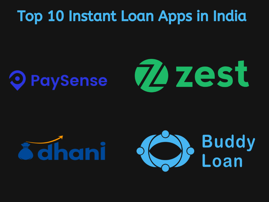 Top 10 Instant Loan Apps in India